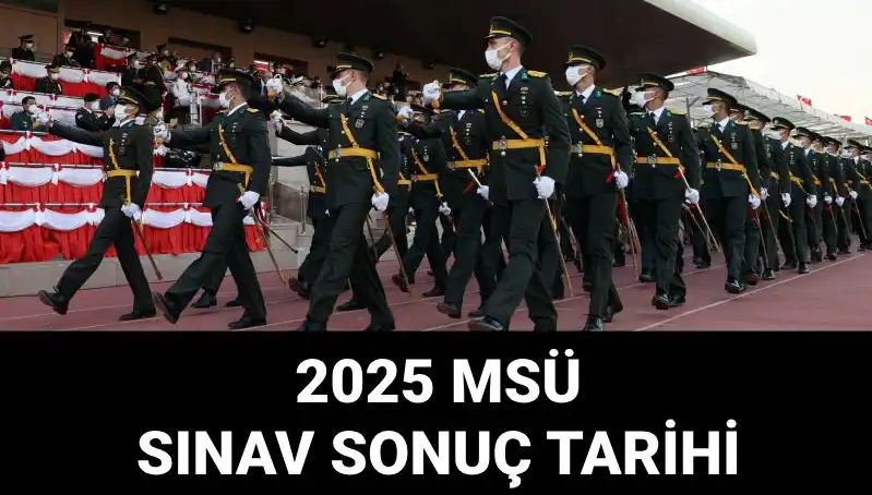 2025 MSÜ Sınav Sonuçları Açıklandı! Öğrenciler Ne Yapmalı?