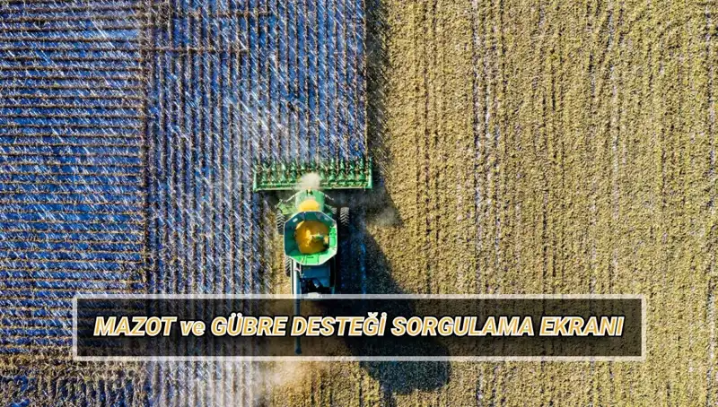 Nisan Ayında Çiftçilere Yapılan Mazot ve Gübre Desteği Ödemeleri Ne Zaman Yapılacak?