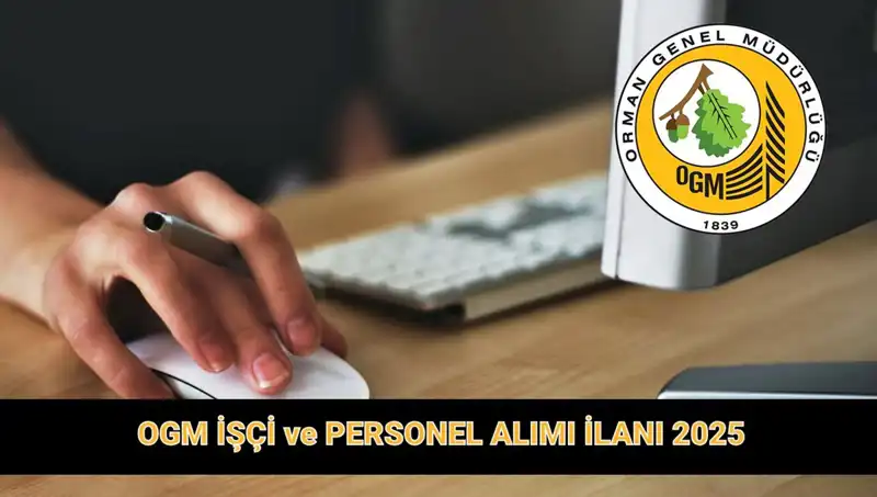 OGM 2025'te 9,424 Yeni Personel Alacak! Başvurular Neden Heyecan Verici?