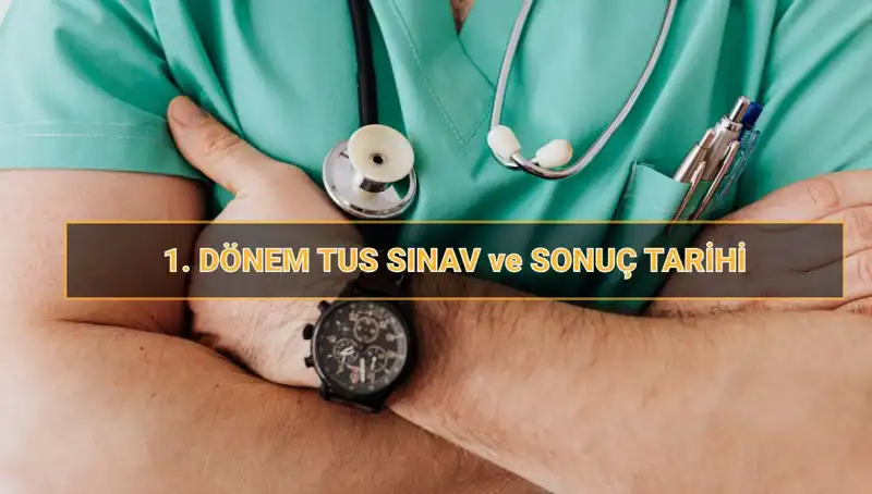 2025 Tıpta Uzmanlık Sınavı (TUS) Tarihleri Belli Oldu!